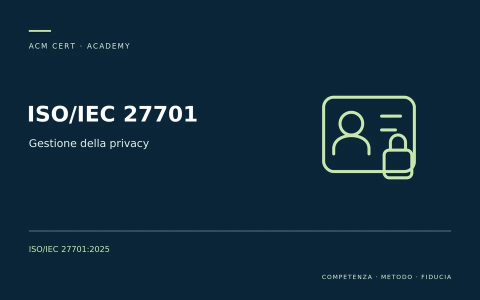 ISO/IEC 27701 — Gestione della privacy; ISO/IEC 27701:2025