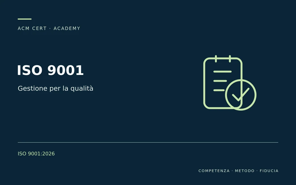 ISO 9001 — Gestione per la qualità; ISO 9001:2026